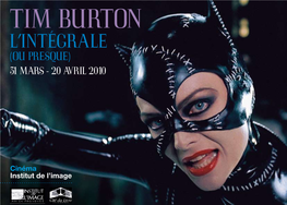 Tim Burton L’Intégrale (Ou Presque) 31 Mars - 20 Avril 2010