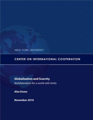 Globalization and Scarcity Multilateralism for a World with Limits