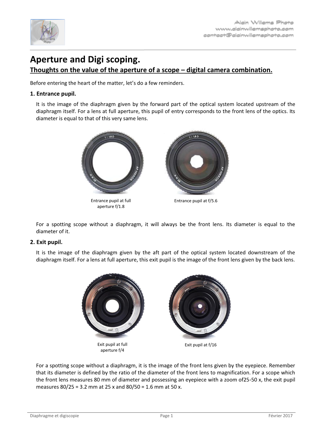 Aperture and Digi Scoping. Thoughts on the Value of the Aperture of a Scope – Digital Camera Combination