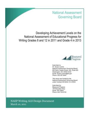 Developing Achievement Levels on the National Assessment of Educational Progress for Writing Grades 8 and 12 in 2011 and Grade 4 in 2013