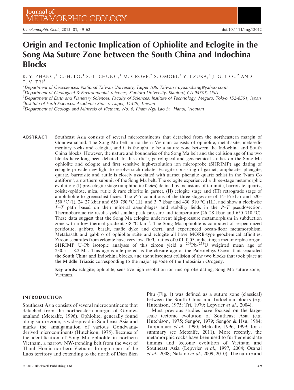 Origin and Tectonic Implication of Ophiolite and Eclogite in the Song Ma Suture Zone Between the South China and Indochina Blocks