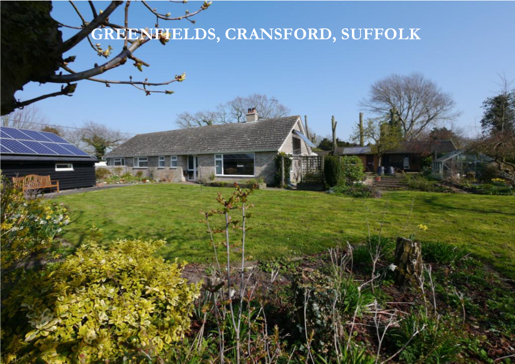 Greenfields, Cransford, Suffolk