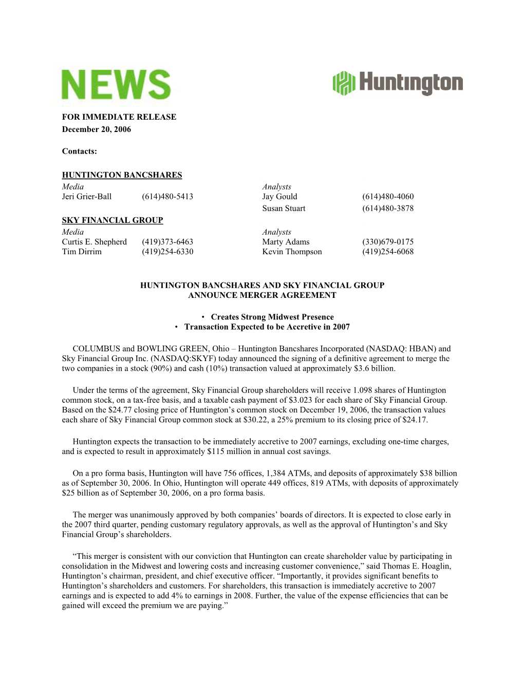 FOR IMMEDIATE RELEASE December 20, 2006 Contacts: HUNTINGTON BANCSHARES Media Analysts Jeri Grier-Ball (614)480-5413 Jay Gould