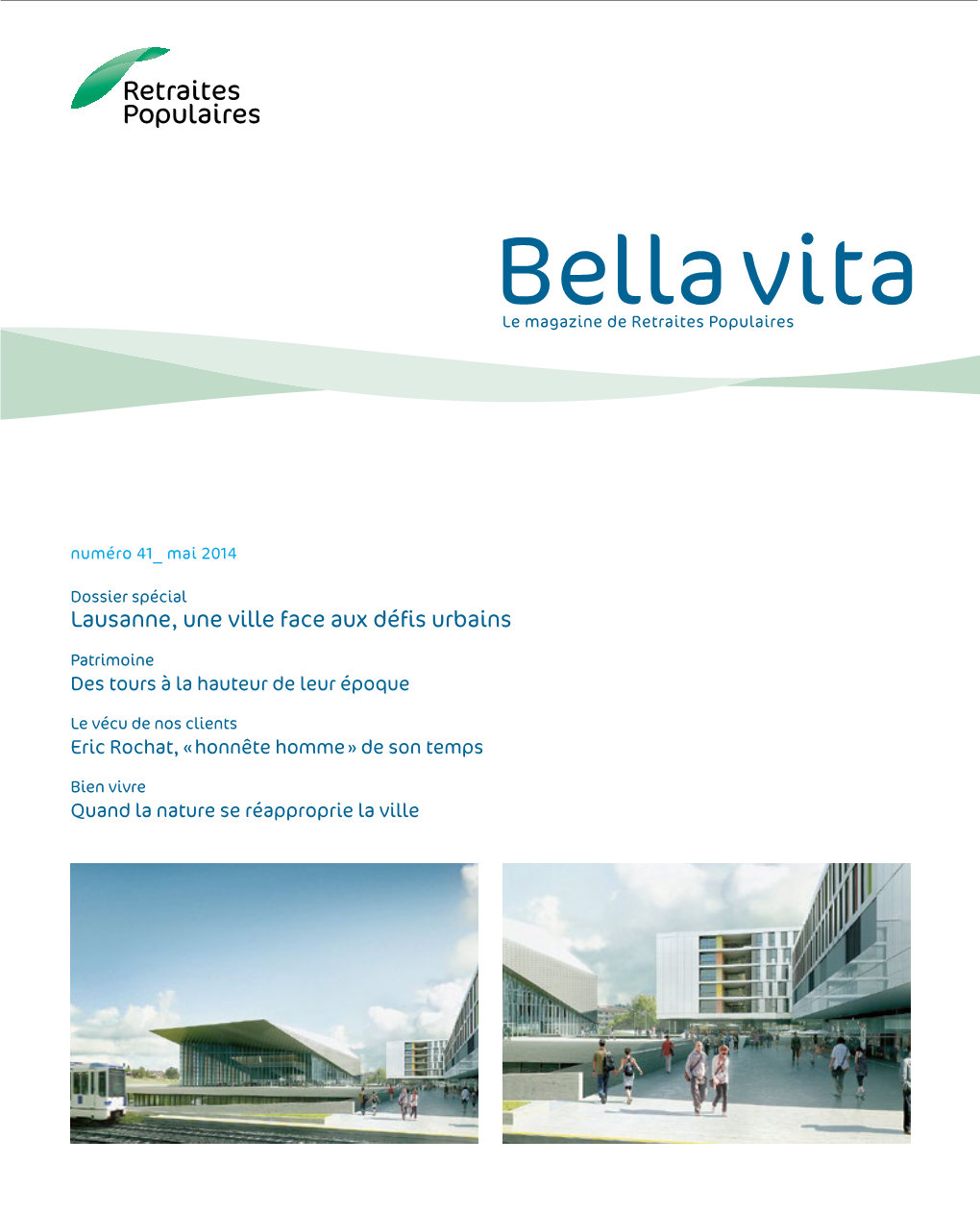 Bella Vita Le Magazine De Retraites Populaires