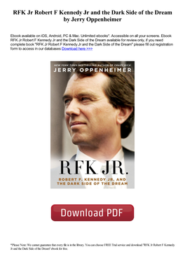 RFK Jr Robert F Kennedy Jr and the Dark Side of the Dream by Jerry Oppenheimer