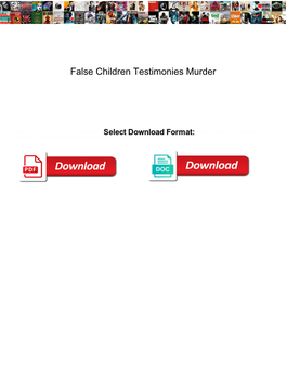False Children Testimonies Murder