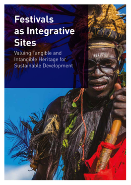 Festivals As Integrative Sites Valuing Tangible and Intangible Heritage for Sustainable Development