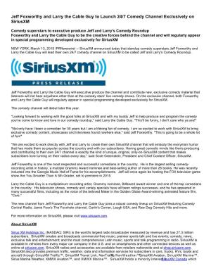 Jeff Foxworthy and Larry the Cable Guy to Launch 24/7 Comedy Channel Exclusively on Siriusxm