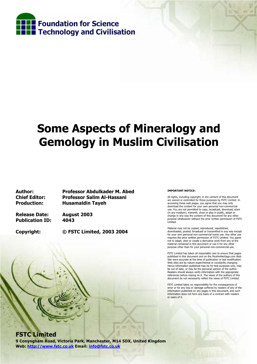 Some Aspects of Mineralogy and Gemology in Muslim Civilisation August 2003