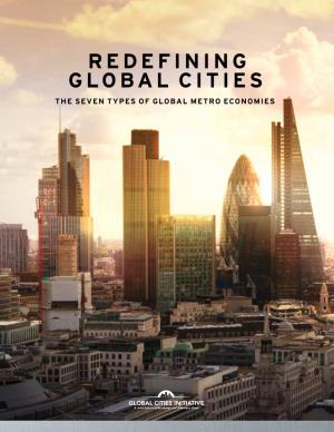 Redefining Global Cities the Seven Types of Global Metro Economies