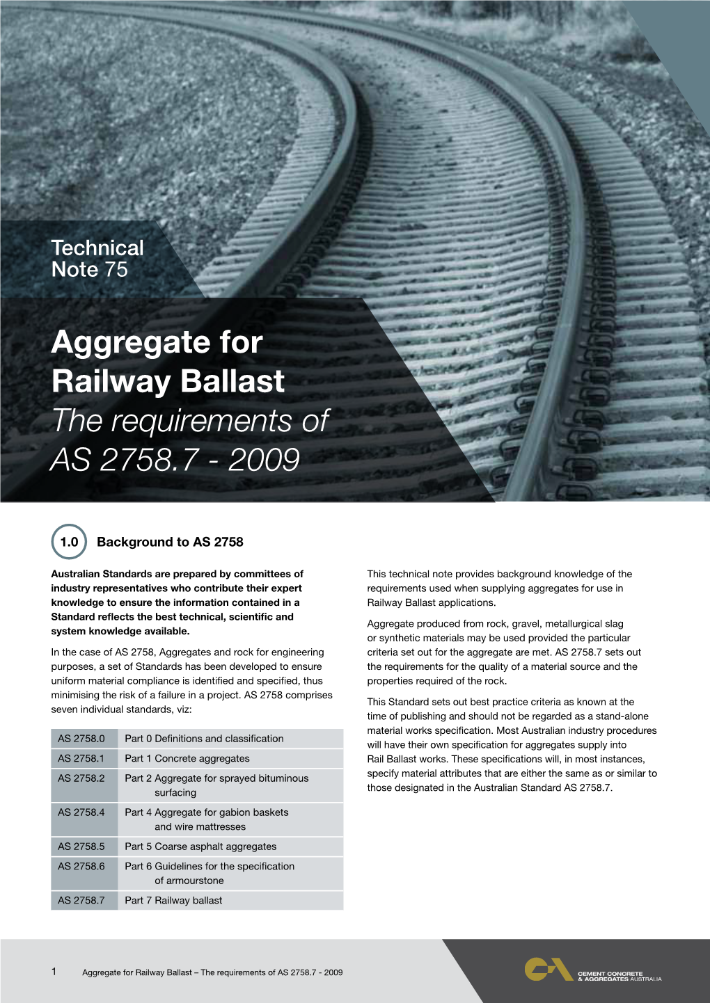 Aggregate for Railway Ballast the Requirements of AS 2758.7 - 2009