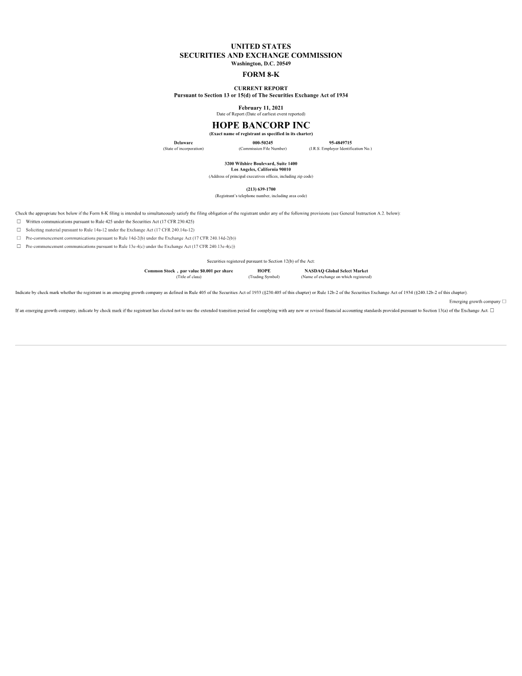 HOPE BANCORP INC (Exact Name of Registrant As Specified in Its Charter) Delaware 000-50245 95-4849715 (State of Incorporation) (Commission File Number) (I.R.S