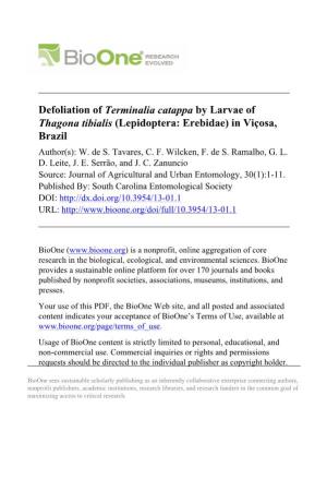 Defoliation of Terminalia Catappa by Larvae of Thagona Tibialis (Lepidoptera: Erebidae) in Viçosa, Brazil Author(S): W
