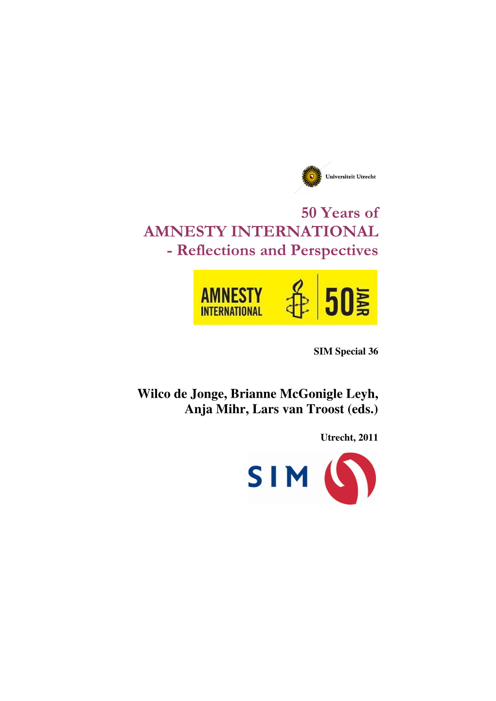 50 Years of AMNESTY INTERNATIONAL - Reflections and Perspectives