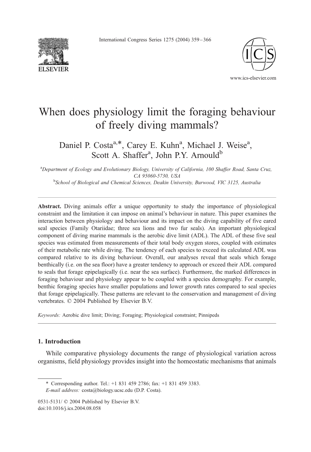 When Does Physiology Limit the Foraging Behaviour of Freely Diving Mammals?