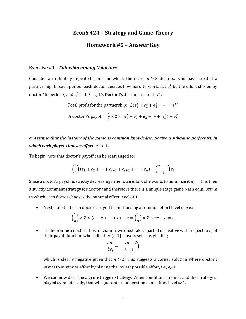 Econs 424 – Strategy and Game Theory Homework #5 – Answer