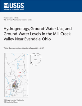 Hydrogeology, Ground-Water Use, and Ground-Water Levels in the Mill Creek Valley Near Evendale, Ohio