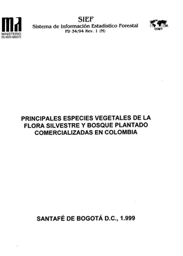 Principales Especies Vegetales De La Flora Silvestre Y Bosque Plantado Comercializadas En Colombia