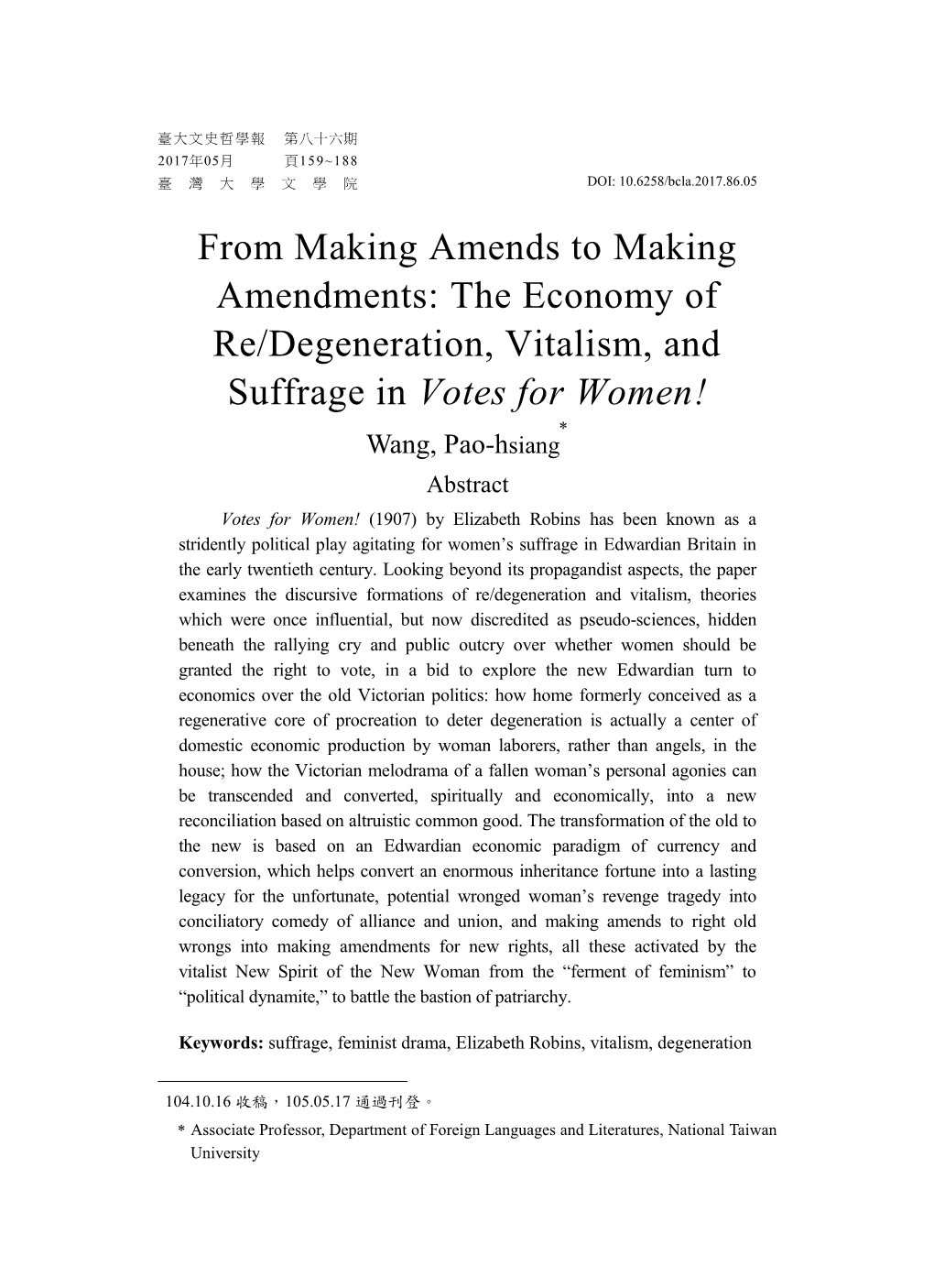 From Making Amends to Making Amendments: the Economy of Re/Degeneration, Vitalism, and Suffrage in Votes for Women!