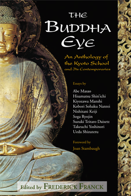 The Buddha Eye … It T B Is Joyfully Recommended to All.” —Robert Thurman, Columbia University, Author of Essential HE Tibetan Buddhism EYE