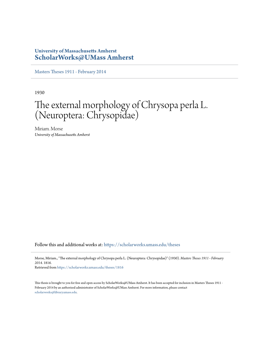 The External Morphology of Chrysopa Perla L. (Neuroptera: Chrysopidae) Miriam