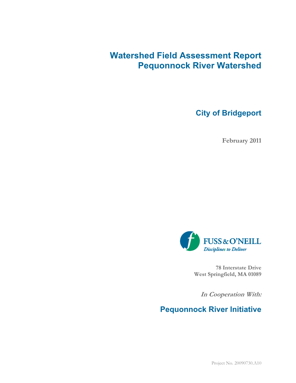 Watershed Field Assessment Report Pequonnock River Watershed