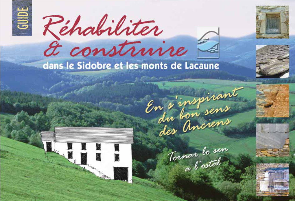 Réhabiliter Et Construire Dans Le Sidobre Et Les Monts De Lacaune