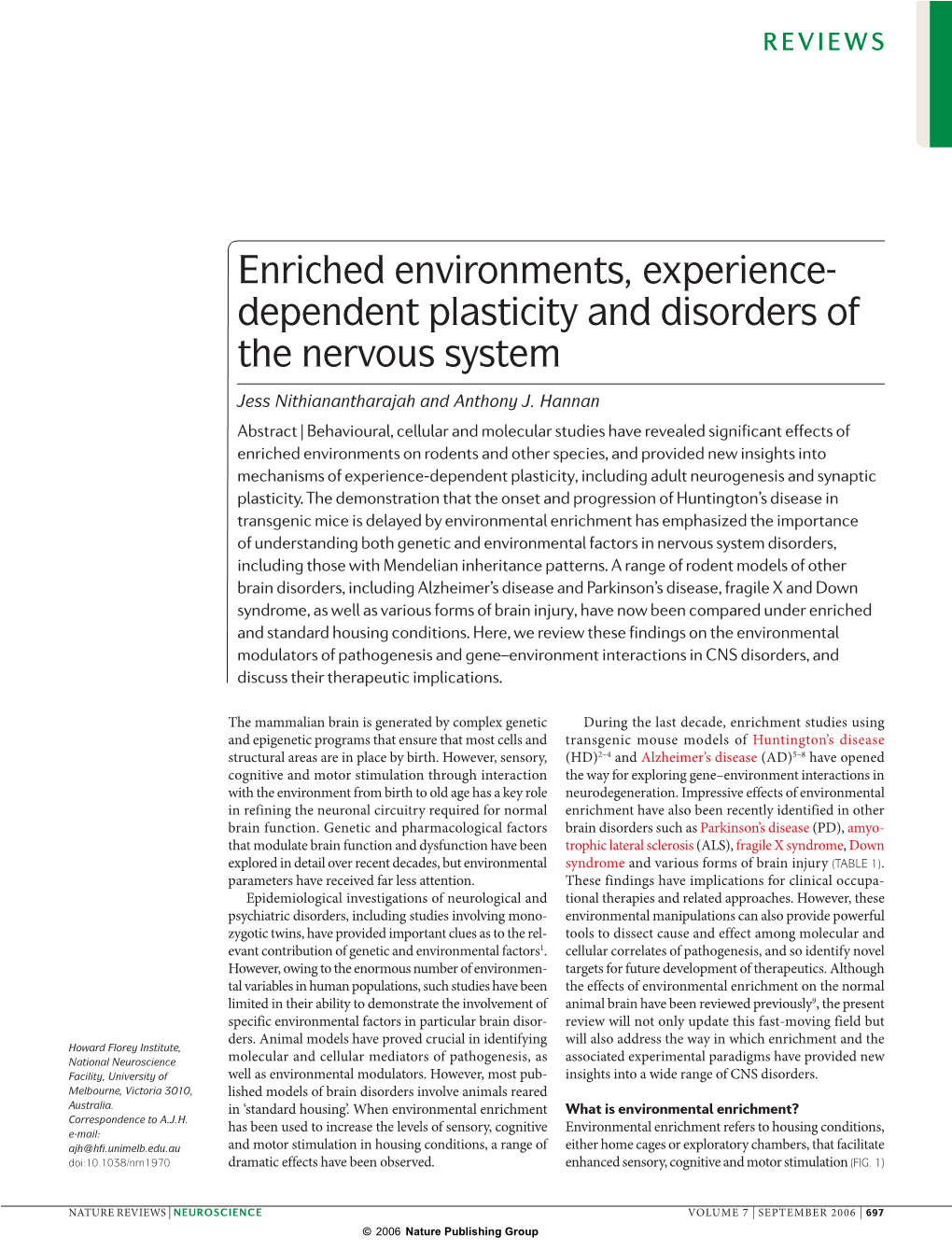 Enriched Environments, Experience- Dependent Plasticity and Disorders of the Nervous System
