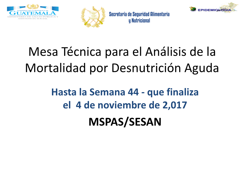 Mesa Técnica Para El Análisis De La Mortalidad Por Desnutrición Aguda