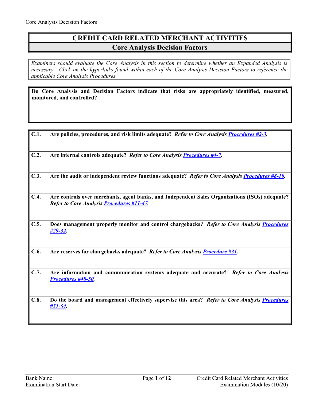 CREDIT CARD RELATED MERCHANT ACTIVITIES Core Analysis Decision Factors