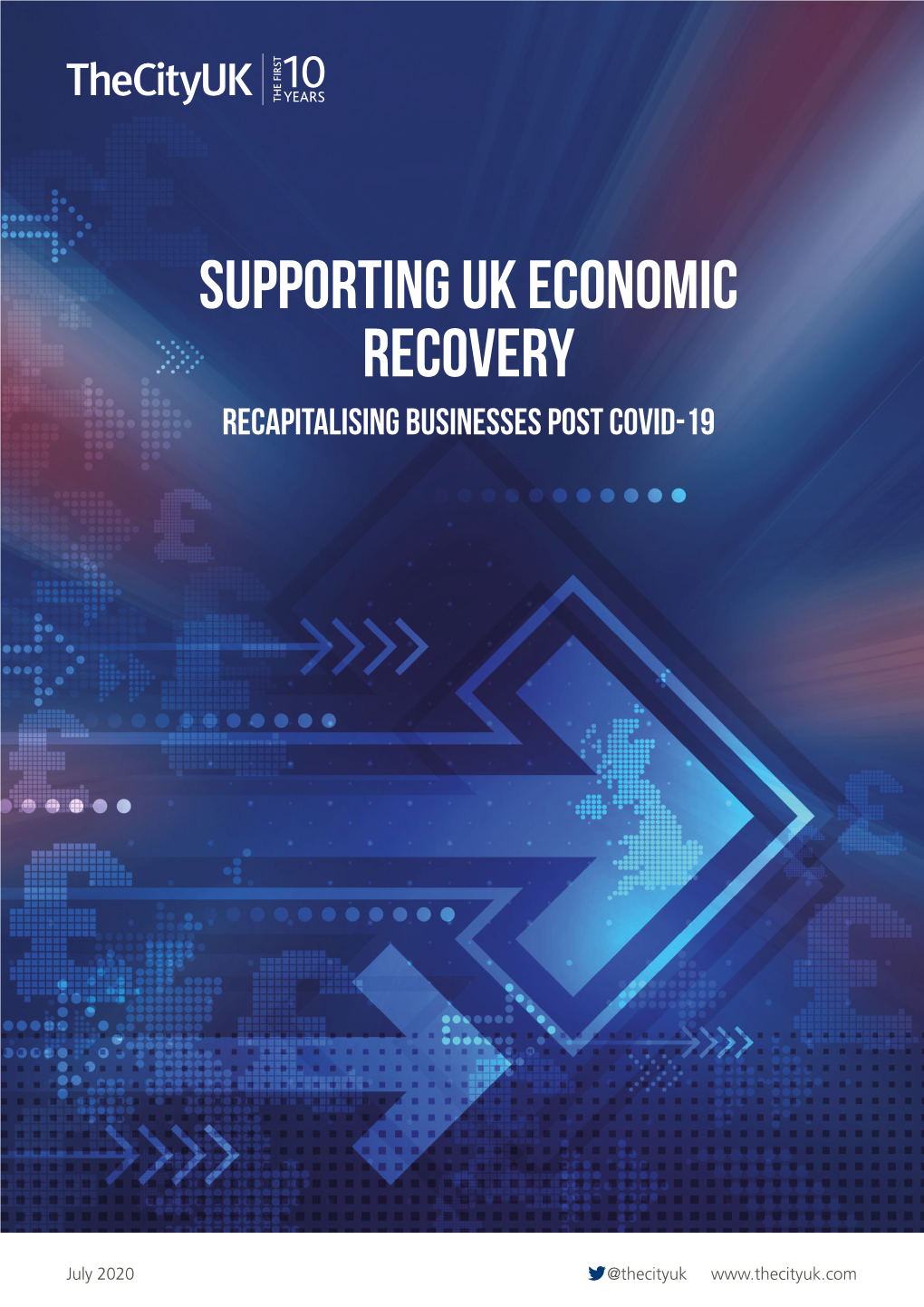 Supporting Uk Economic Recovery Recapitalising Businesses Post Covid-19