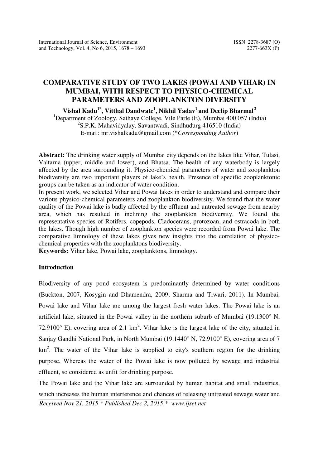 Comparative Study of Two Lakes (Powai and Vihar) in Mumbai, with Respect