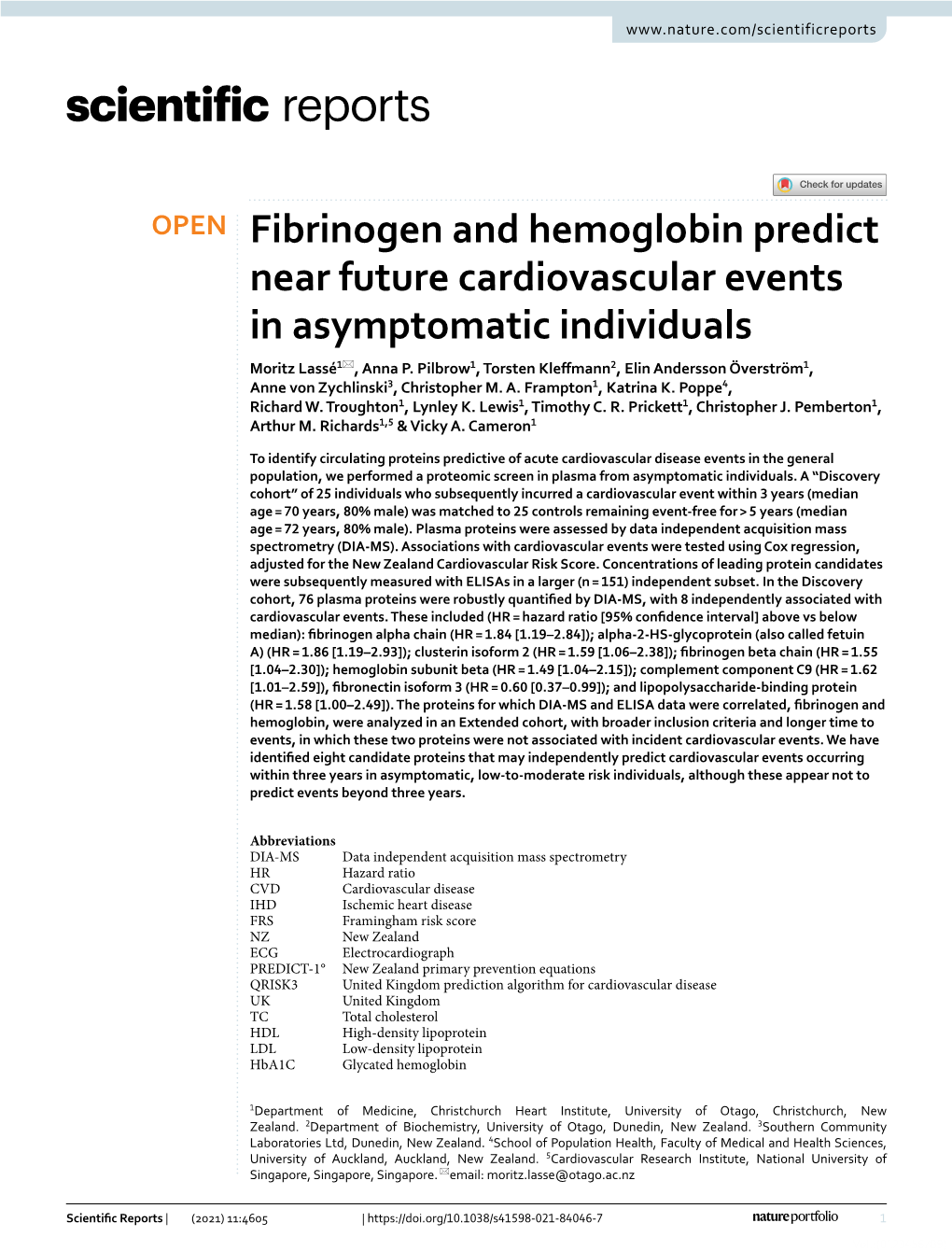 Fibrinogen and Hemoglobin Predict Near Future Cardiovascular Events in Asymptomatic Individuals Moritz Lassé1*, Anna P
