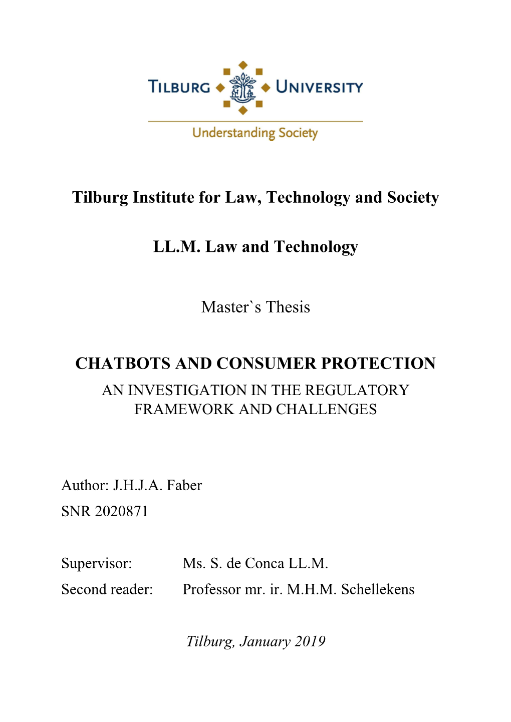 Tilburg Institute for Law, Technology and Society LL.M. Law And