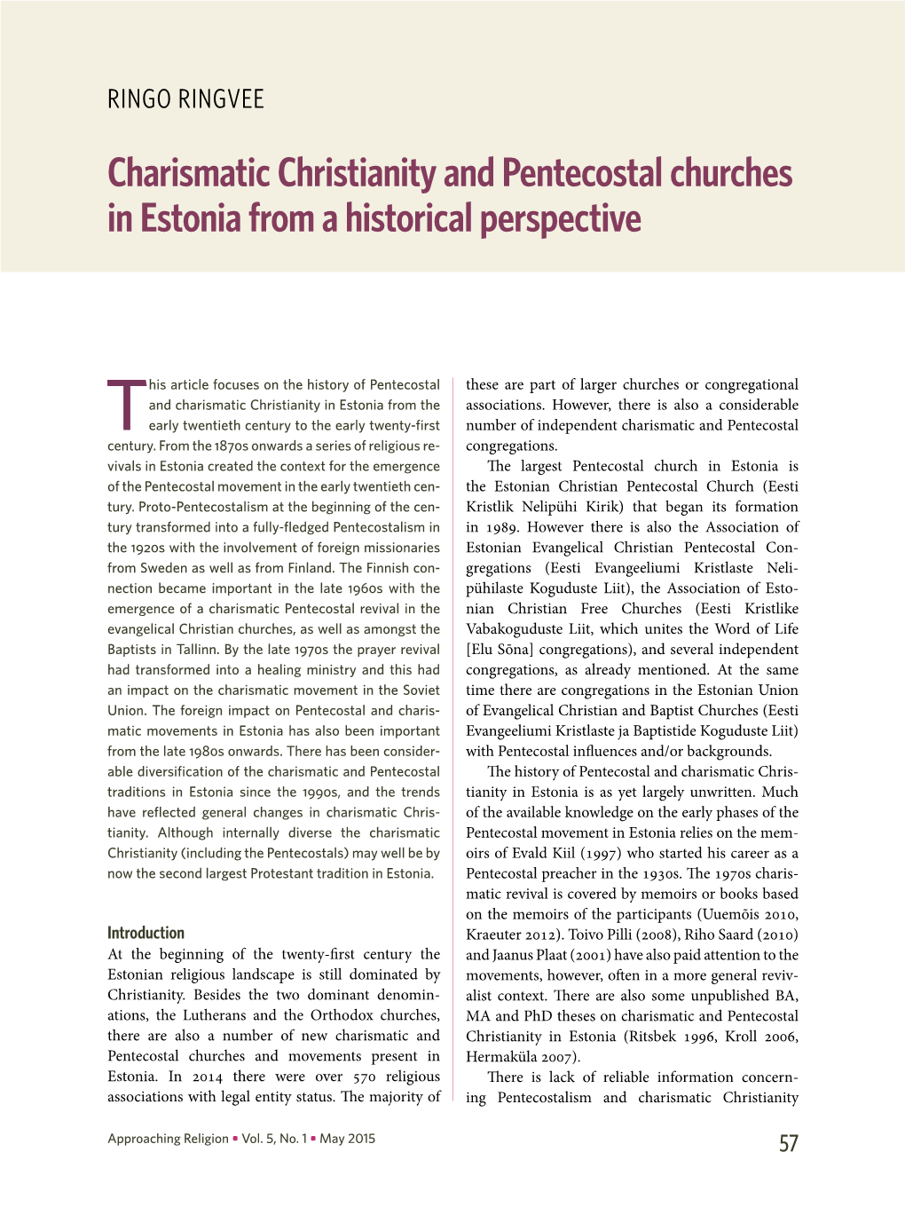 Charismatic Christianity and Pentecostal Churches in Estonia from a Historical Perspective