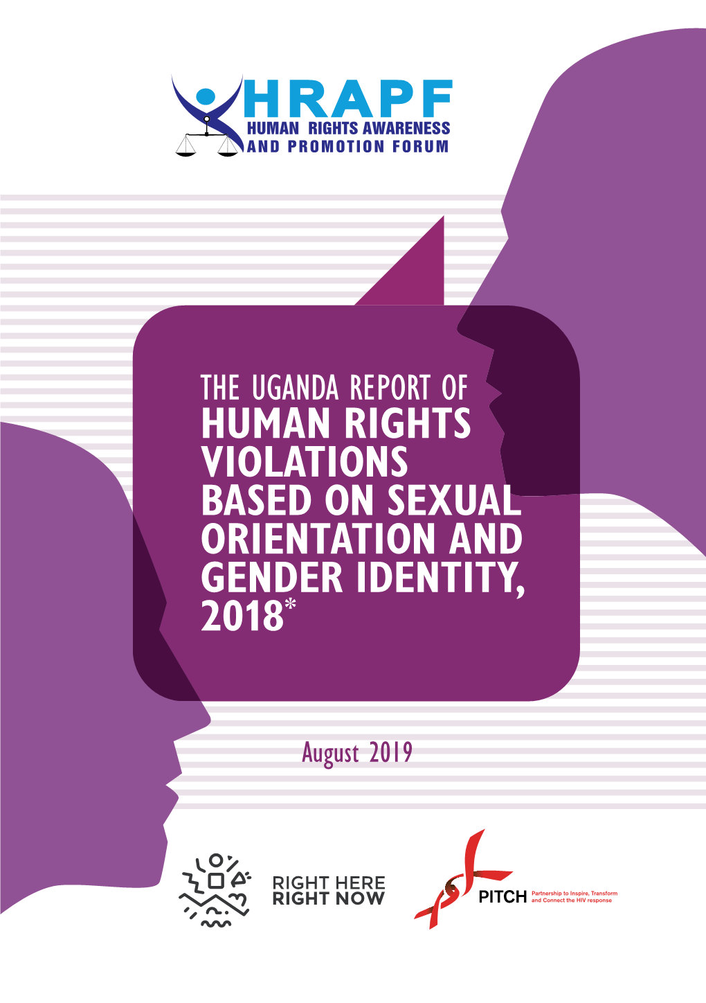 Human Rights Violations Based on Sexual Orientation and Gender Identity, 2018*