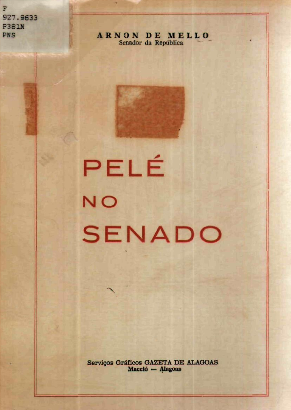 Pele No Senado