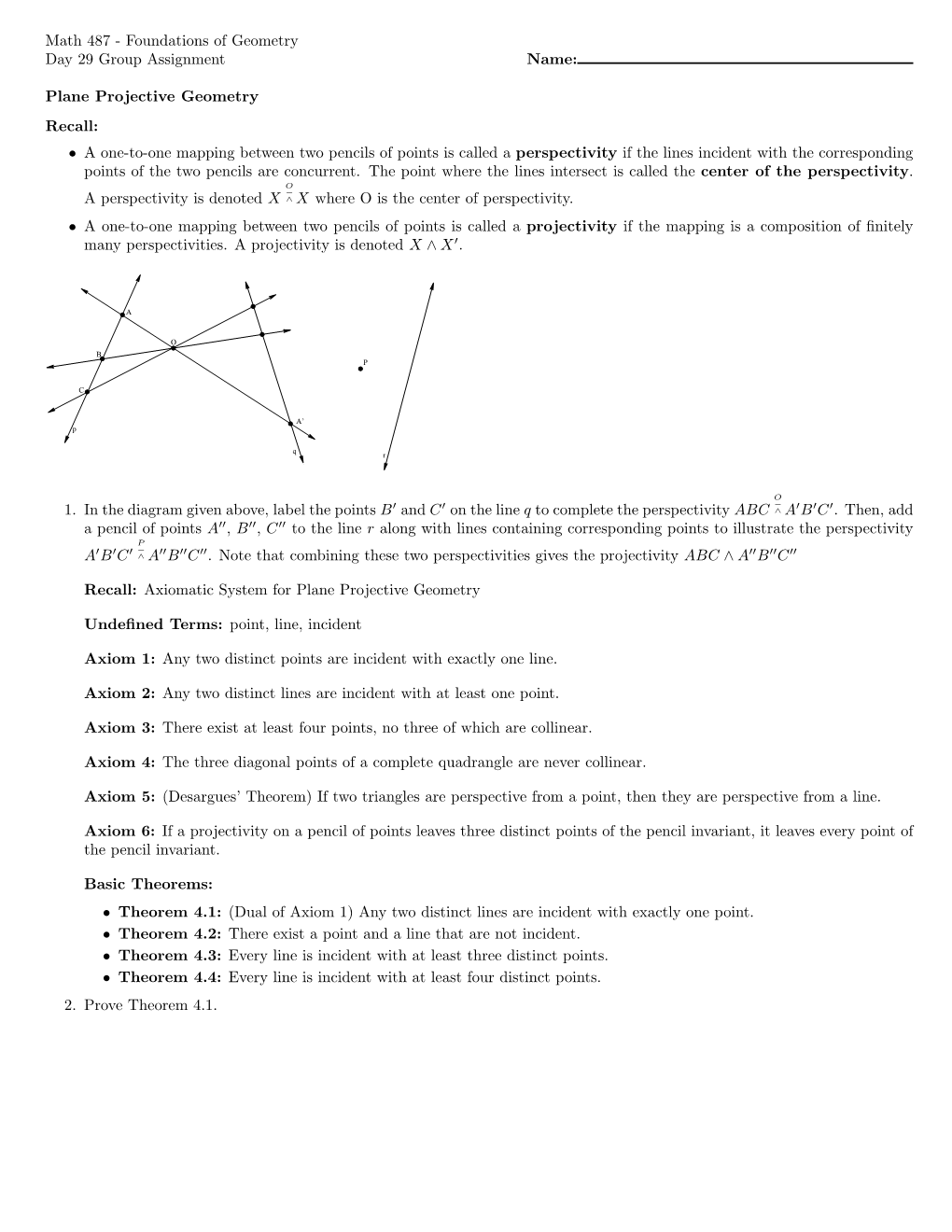 Math 487 - Foundations of Geometry Day 29 Group Assignment Name