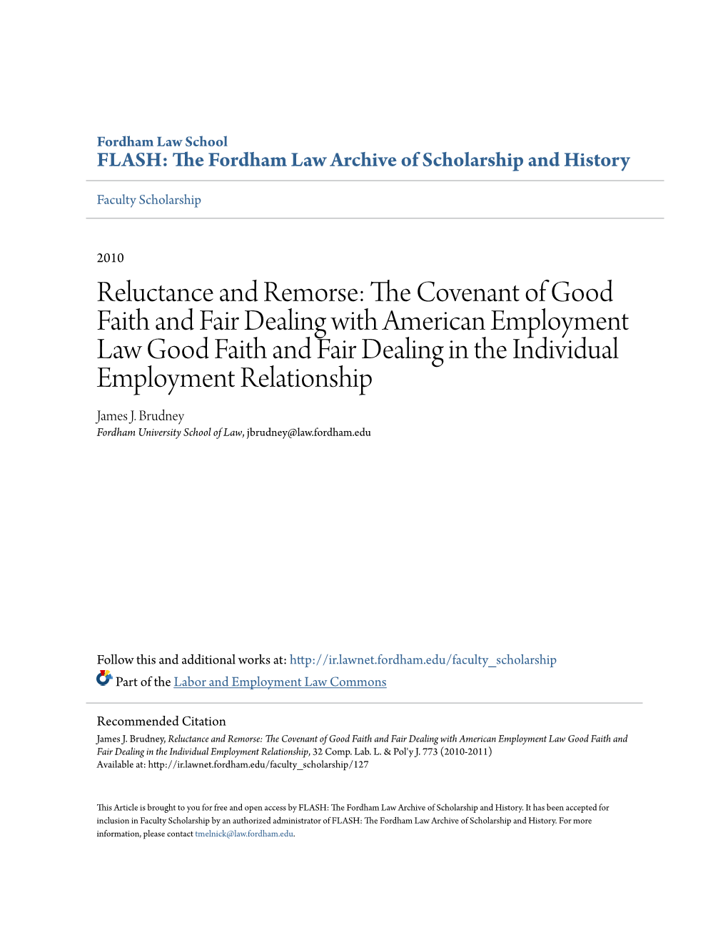 The Covenant of Good Faith and Fair Dealing with American Employment Law Good Faith and Fair Dealing in the Individual Employment Relationship, 32 Comp