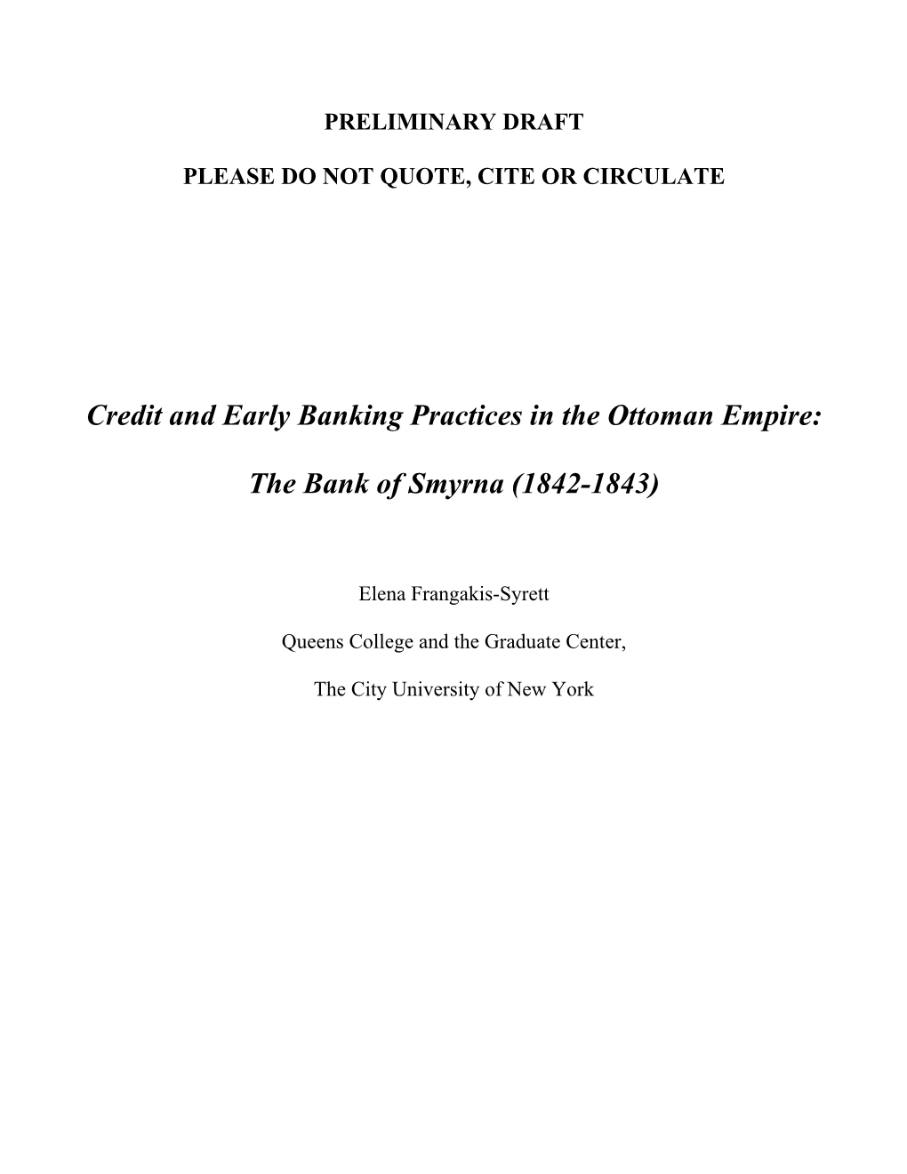 Credit and Early Banking Practices in the Ottoman Empire