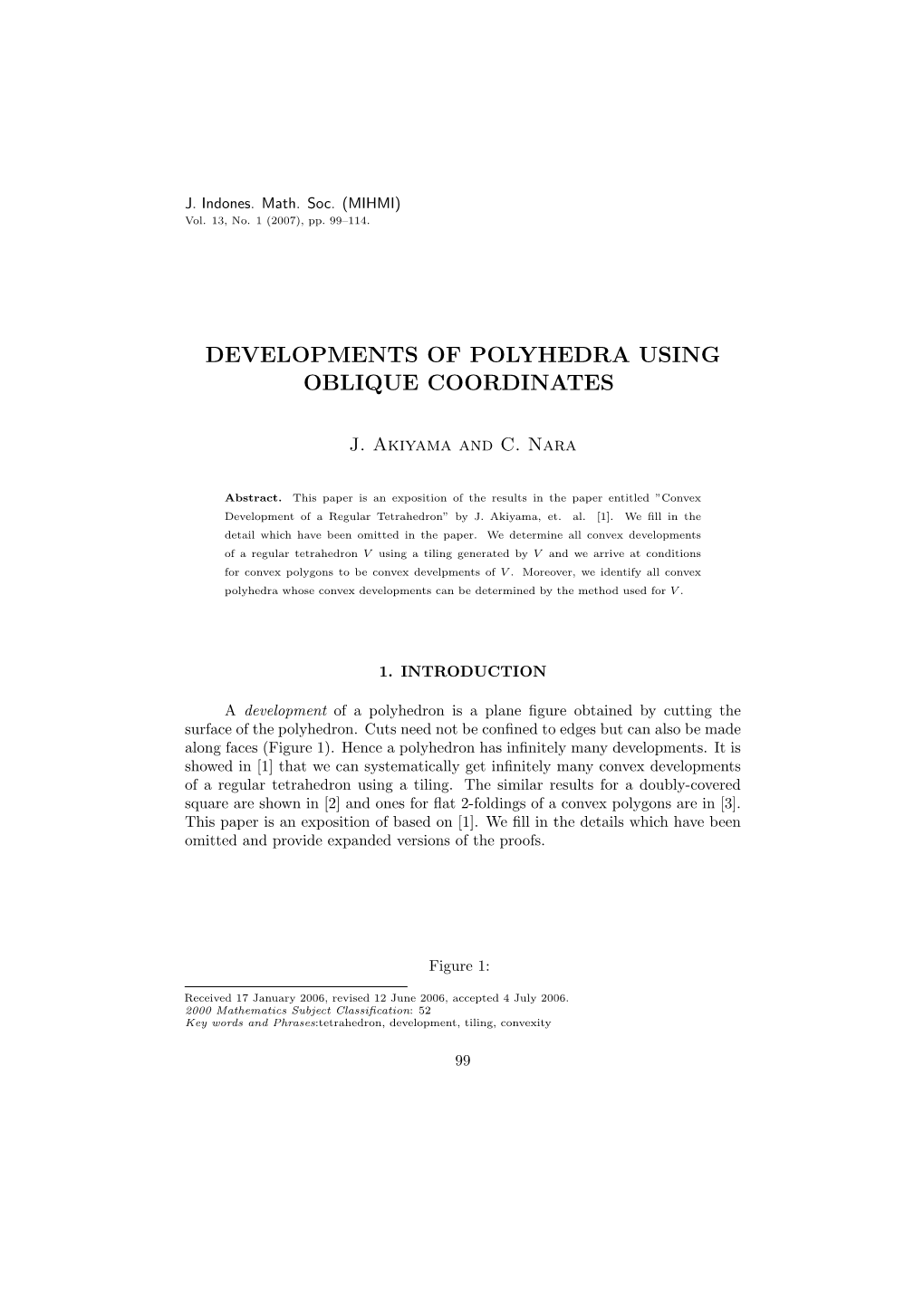 Developments of Polyhedra Using Oblique Coordinates