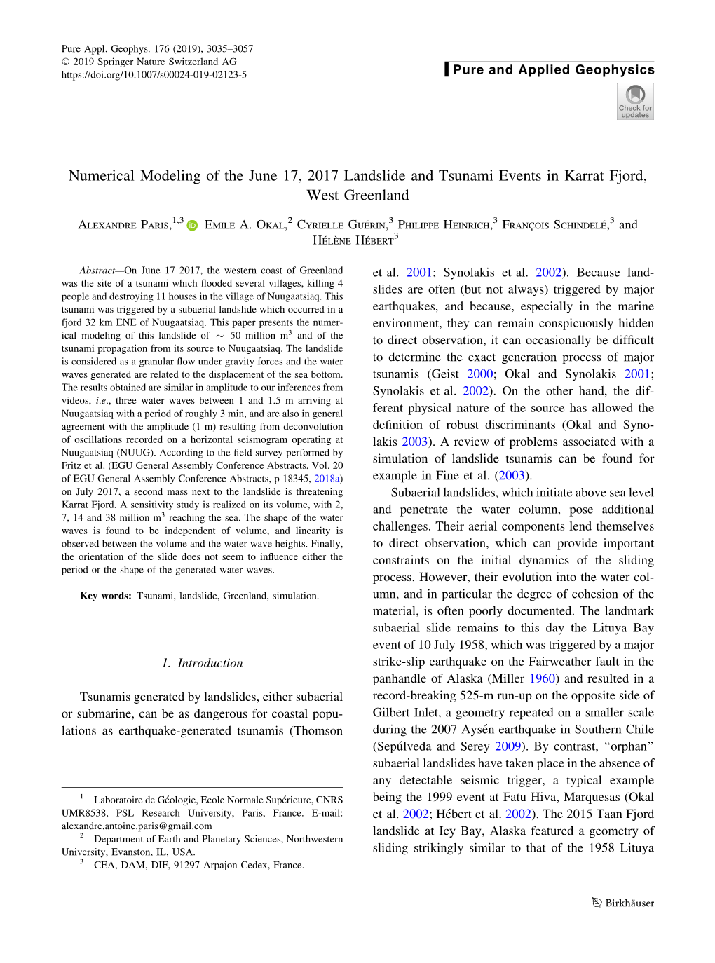 Numerical Modeling of the June 17, 2017 Landslide and Tsunami Events in Karrat Fjord, West Greenland