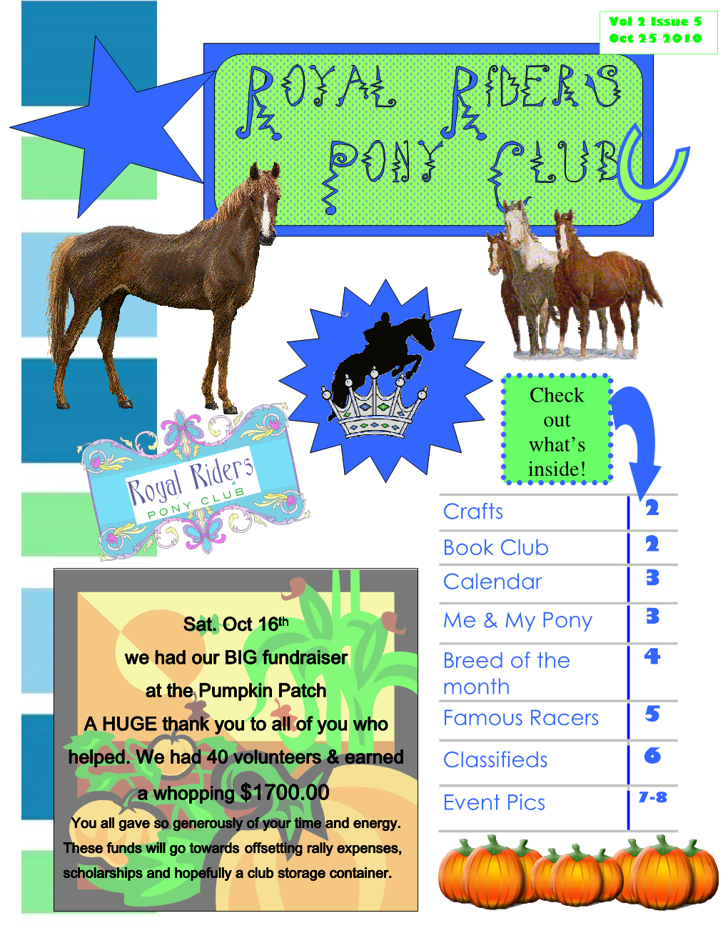 Crafts 2 Book Club 2 Calendar 3 Me & My Pony 3 Breed of the Month 4