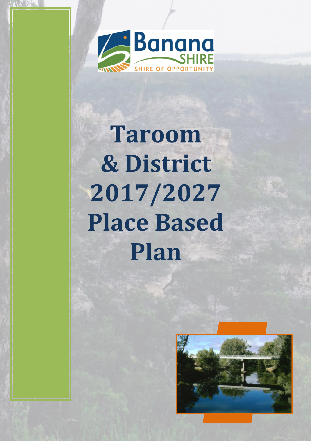 Taroom & District 2017/2027 Place Based Plan