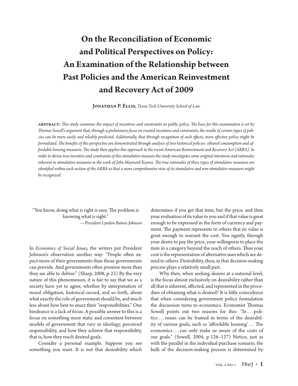 On the Reconciliation of Economic and Political Perspectives on Policy: an Examination of the Relationship Between Past Polici