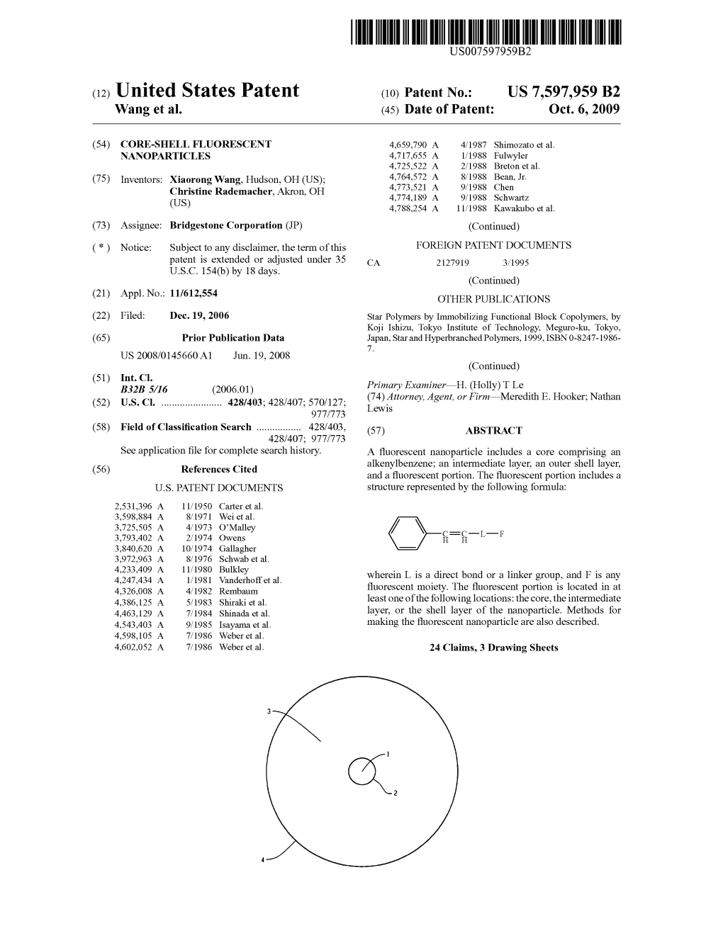 (12) United States Patent (10) Patent No.: US 7,597,959 B2 Wang Et Al