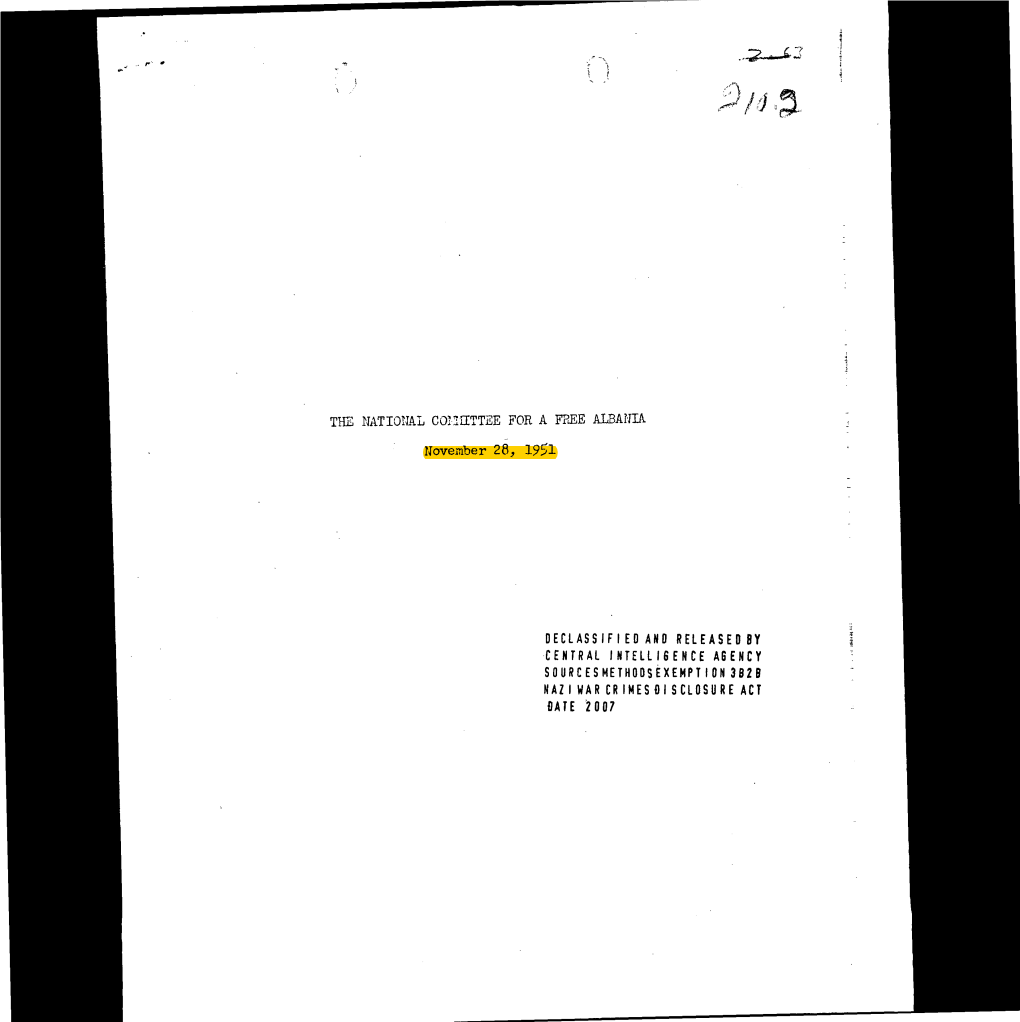 TIE NATIONAL C01.2Attee for a FREE ALBANIA November 28, 1951 DECLASSIFIED and RELEASED by CENTRAL INTELLIGENCE AGENCY SOURCESMET