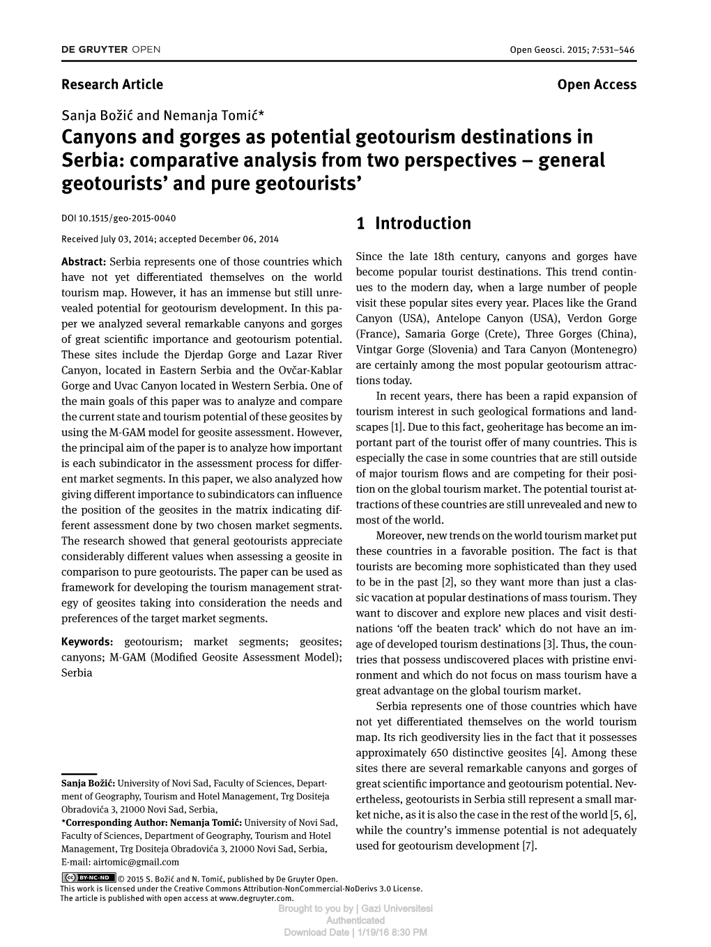 Canyons and Gorges As Potential Geotourism Destinations in Serbia: Comparative Analysis from Two Perspectives – General Geotourists’ and Pure Geotourists’