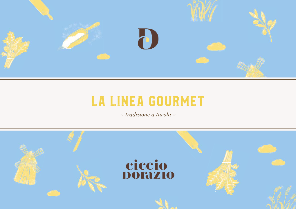 La Linea Gourmet ~ Tradizione a Tavola ~