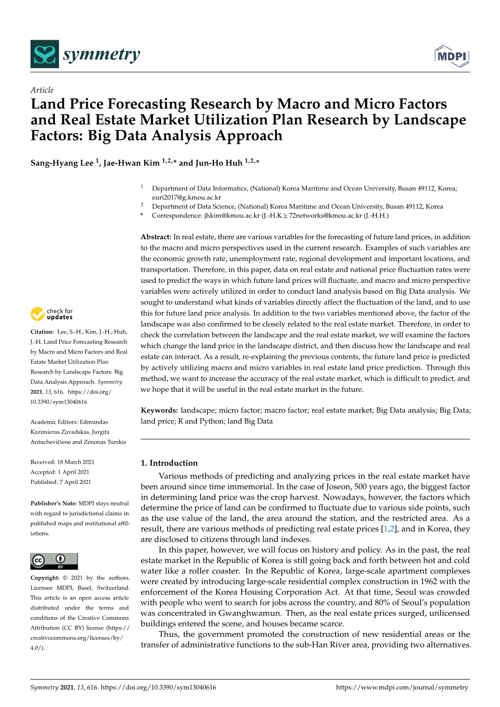 Land Price Forecasting Research by Macro and Micro Factors and Real Estate Market Utilization Plan Research by Landscape Factors: Big Data Analysis Approach